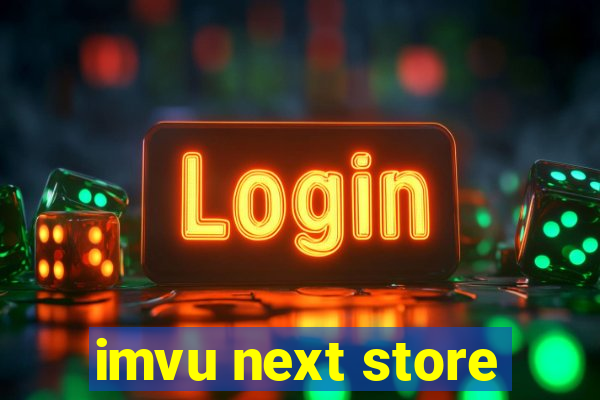 imvu next store